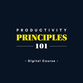 Productivity Principles 101
